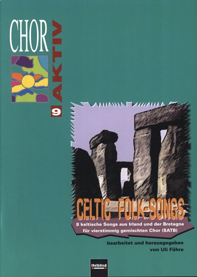 U. Führe: Celtic Folk-Songs, GCh4 (Chpa)