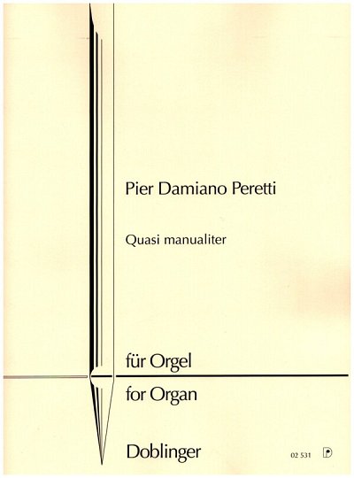 P.D. Peretti: Quasi manualiter, Org