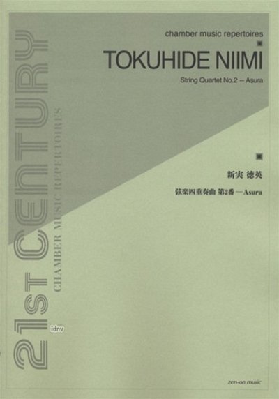 Niimi, Tokuhide: String Quartet no. 2 - Asura