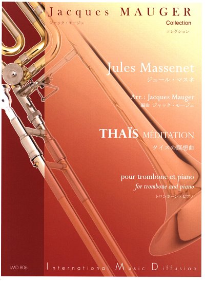 J. Massenet: Thaïs