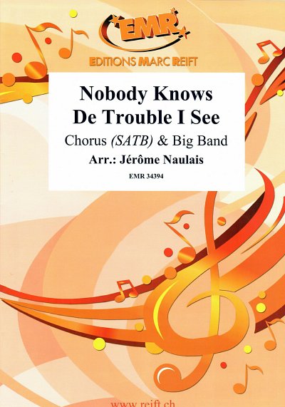 J. Naulais: Nobody Knows De Trouble I See