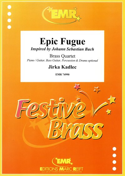 DL: J. Kadlec: Epic Fugue, 4Blech