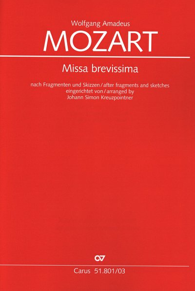 W.A. Mozart: Missa brevissima, 4GesGchOrch (KA)