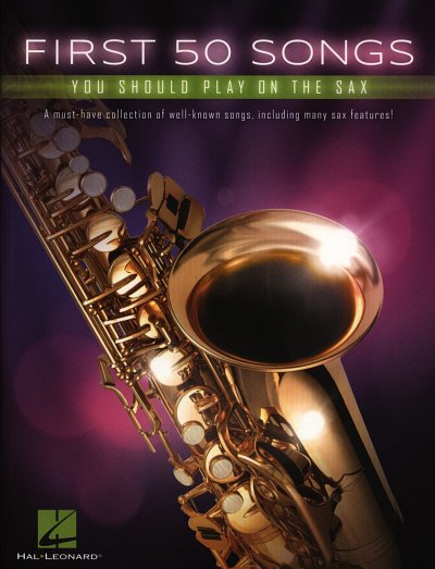 First 50 Songs You should play on the Sax, Sax