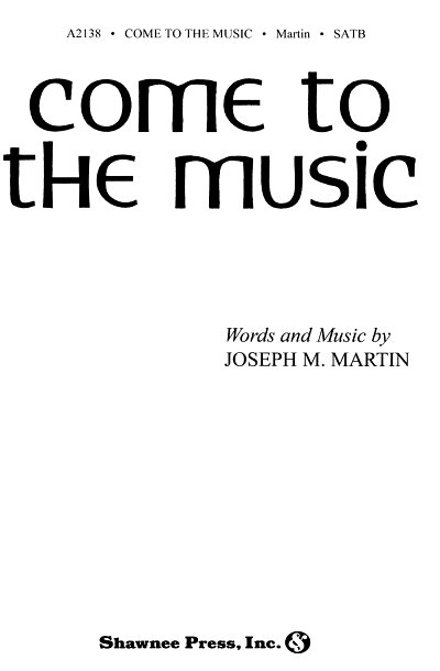 J. Martin: Come to the Music, GchKlav (Part.)