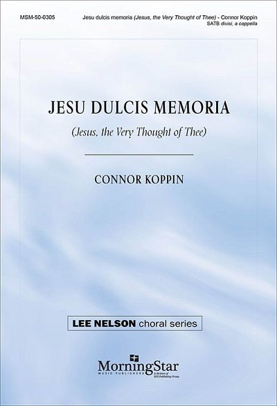 C.J. Koppin: Jesu dulcis memoria