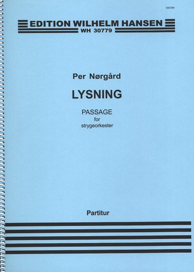 P. Nørgård: Lysning, Stro (PartSpiral)