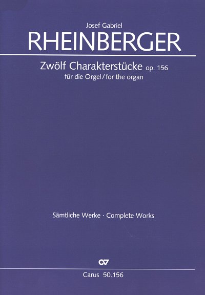 J. Rheinberger: 12 kleine Charakterstücke op.156, Org