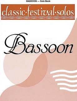 Classic Festival Solos 1 Bassoon Solo Book