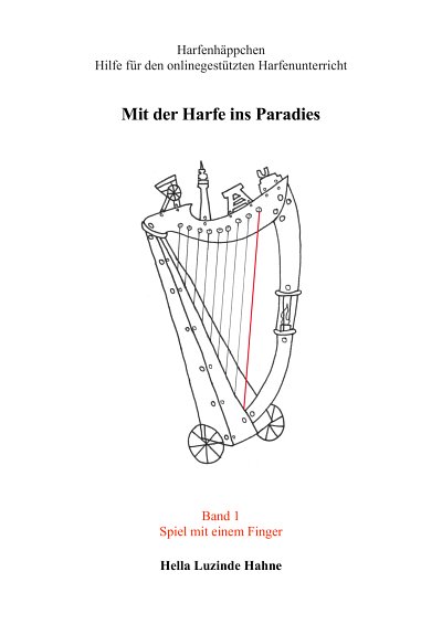 H.L. Hahne: Harfenhäppchen 1 - Mit der Harfe ins, Hrf (+Onl)