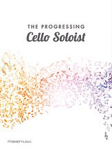 DL: The Progressing Cello Soloist