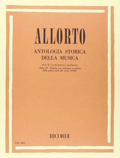 R. Allorto: Antologia Storica della Musica 2/ 2