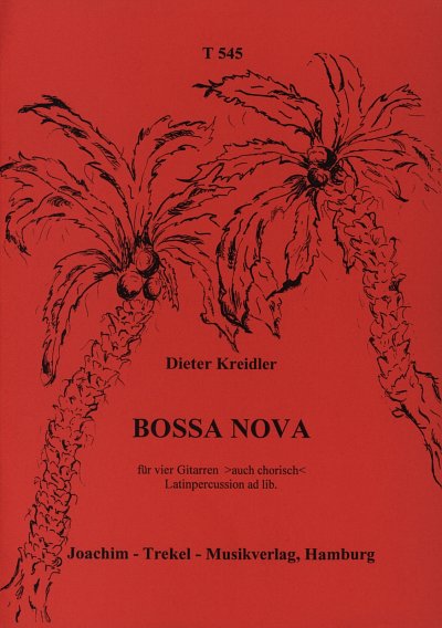 D. Kreidler: Bossa Nova, 4Git (Pa+St)