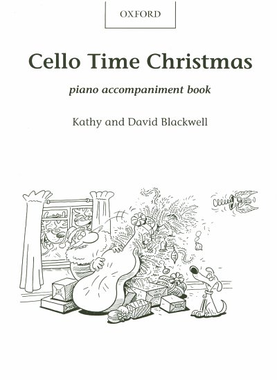 D. Blackwell: Cello Time Christmas - P, 1-2VcKlav (Klavbegl)