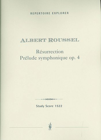 A. Roussel: Resurrection op.4, Sinfo (Stp)