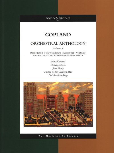 A. Copland: Orchestral Anthology Volume 1, Sinfo (Part.)