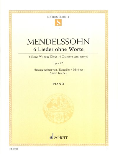 F. Mendelssohn Barth: 6 Lieder ohne Worte op. 67 , Klav