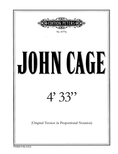 J. Cage: 4, 33,, Orig Version *