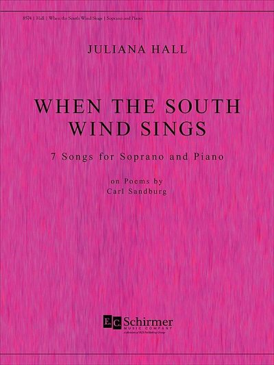 J. Hall: When The South Wind Sings, GesSKlav