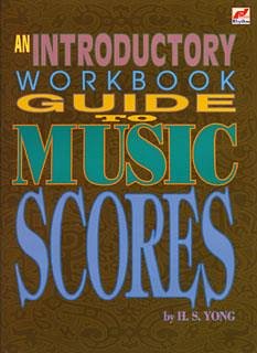 H. Yong: An Introductory Workbook Guide to Music Scores (Bu)