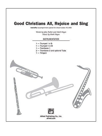 Good Christians All, Rejoice and Sing (Stsatz)