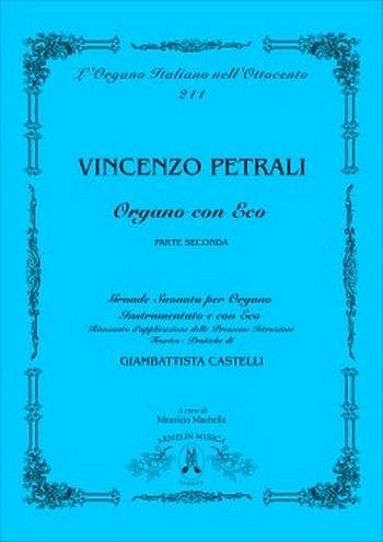 V.A. Petrali: Organo Con Eco, Org