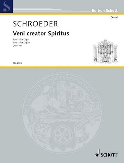 DL: H. Schroeder: Veni creator Spiritus, Org