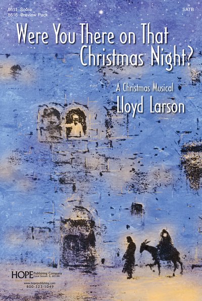 Were You There on That Christmas Night? (Part.)