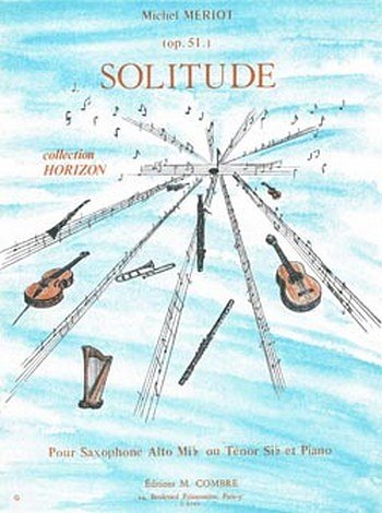 M. Meriot: Solitude Op.51