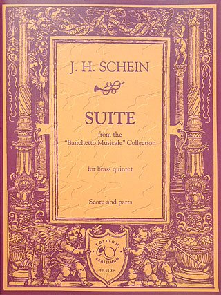 J.H. Schein: Suite Aus Banchetto Musicale Collection