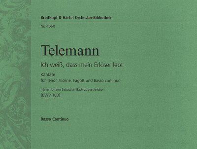 G.P. Telemann: Ich weiß, dass mein Erlös, GesTeVlFagBc (Org)