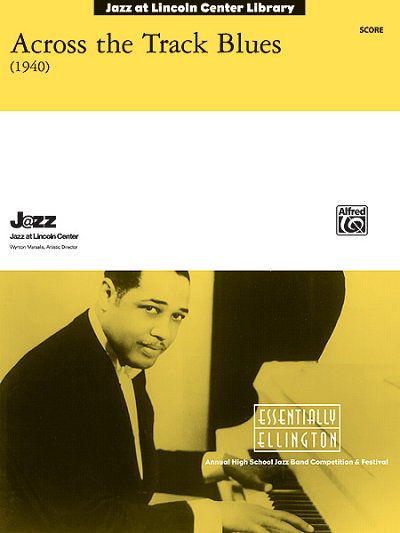 D. Ellington: Across the Track Blues