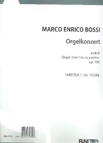 M.E. Bossi: Konzert für Orgel und Orchester, OrgOrch (Part.)