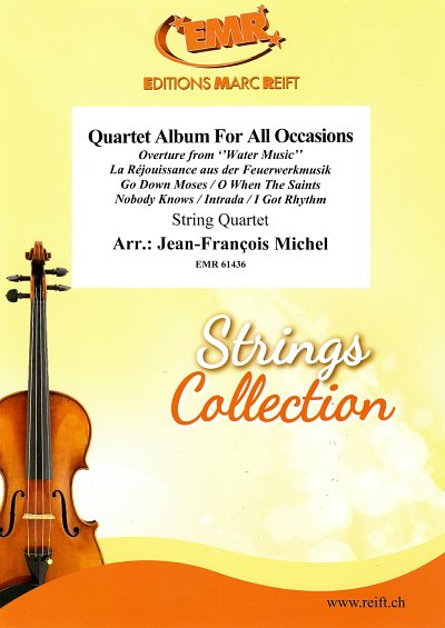 J. Michel: Quartet Album For All Occasions, 2VlVaVc