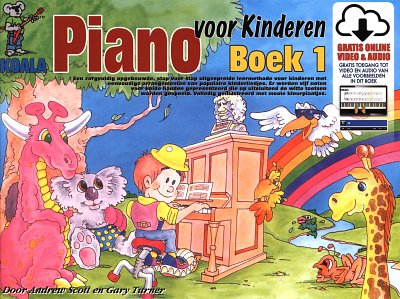 G. Turner: Piano voor kinderen 1, Klav (+CDDVD)