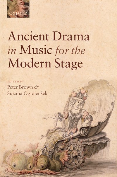 Ancient Drama in Music for the Modern Stage (Bu)