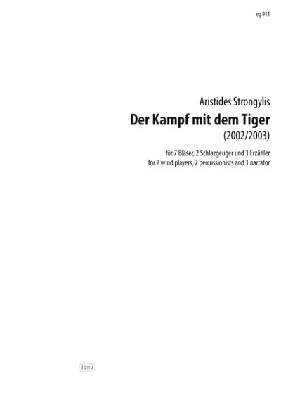 Strongylis Aristides: Der Kampf Mit Dem Tiger (2002/2003)