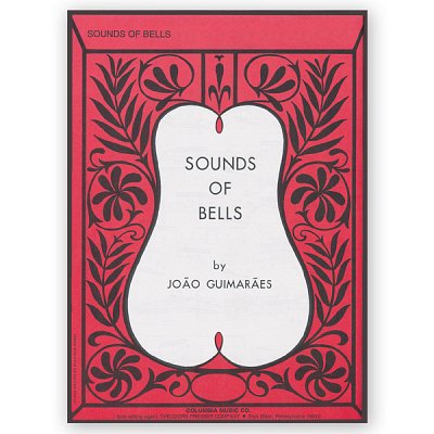 S. Guimaraes, Joao: Sounds Of Bells
