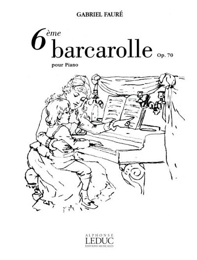 G. Fauré: Barcarolle N06 Op70