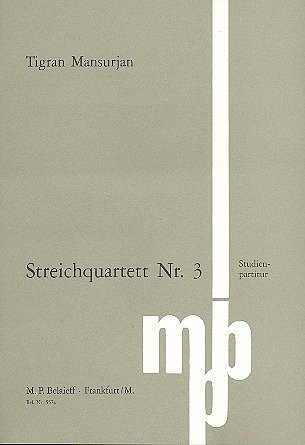 T. Mansurjan y otros.: Streichquartett Nr. 3 (1993)