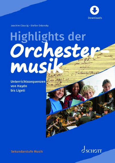 J. Claucig: Highlights der Orcheste, SchulSek (Lehrb+onlAud)