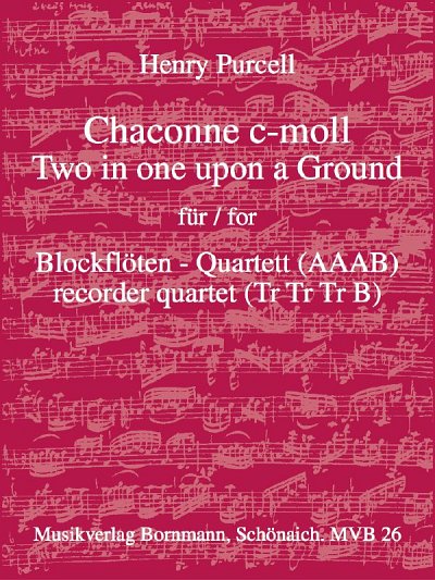 H. Purcell: Chaconne c-moll - Two in one upon , 4Bfl (Part.)