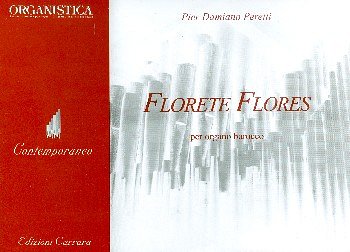 P.D. Peretti: Florete Flores, Org