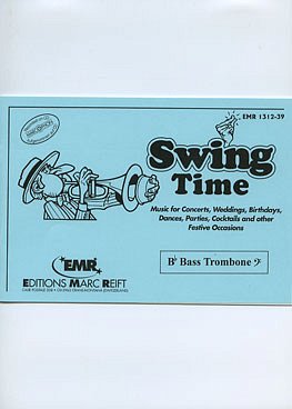 D. Armitage: Swing Time (Bb Bass Trombone BC)