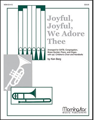 K. Berg: Joyful, Joyful, We Adore Thee (Pa+St)