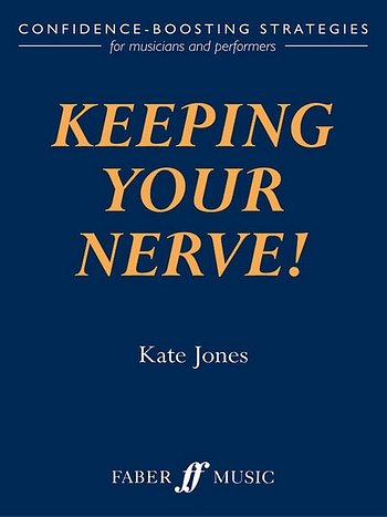 K. Jones: Keeping Your Nerve!, Instr (Bu)