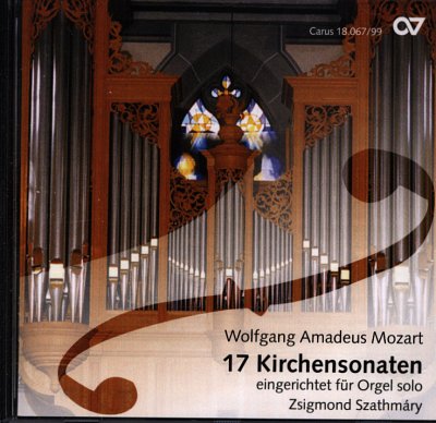 W.A. Mozart: 17 Kirchensonaten fuer Orgel solo (CD)