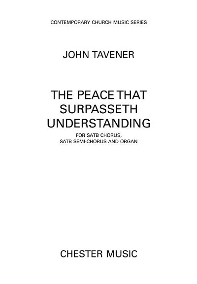 J. Tavener: The Peace That Surpasseth Underst, GchOrg (Chpa)