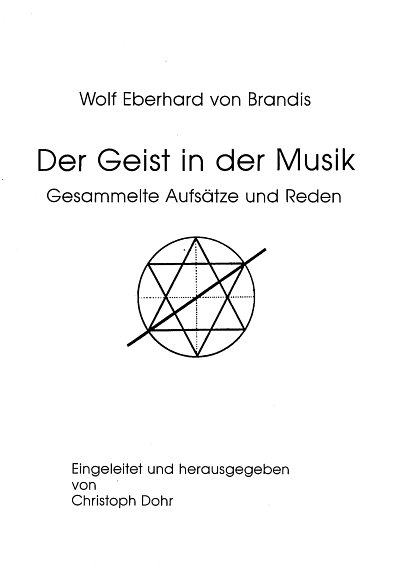 B.W.E. von: Der Geist in der Musik (Bu)