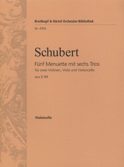 F. Schubert: Fünf Menuette mit sechs Trios D 89, Stro (VcKb)